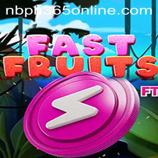 Exploring the Thrills of FastFruits at PH365 Online Casino