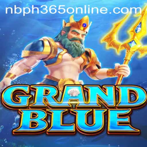 GRANDBLUE: Discover the Thrilling World of Online Gaming and Casino Entertainment